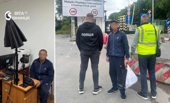 На Вінниччині в межах операції «Мігрант» виявили порушників із Молдови та РФ